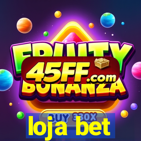 loja bet